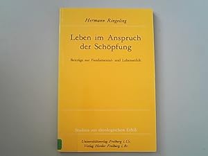 Seller image for Leben im anspruch der Schpfung. Beitrage zur Fundamental und Lebensethik. for sale by Antiquariat Bookfarm