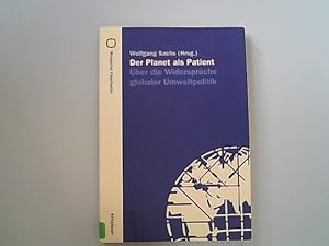 Bild des Verkufers fr Der Planet als Patient: ber Die Widersprche Globaler Umweltpolitik. (Wuppertal Texte). zum Verkauf von Antiquariat Bookfarm