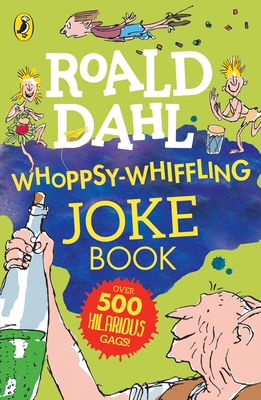 Imagen del vendedor de Roald Dahl Whoppsy-Whiffling Joke Book (Paperback or Softback) a la venta por BargainBookStores