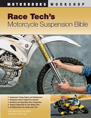 Seller image for Race Tech's Motorcycle Suspension Bible (Paperback) for sale by Grand Eagle Retail