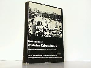 Dokumente deutscher Kriegsschäden. Band II/1: Soziale und rechtliche Hilfsmassnahmen für die luft...