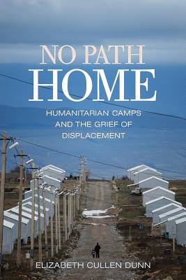 Immagine del venditore per No Path Home: Humanitarian Camps and the Grief of Displacement (Paperback or Softback) venduto da BargainBookStores