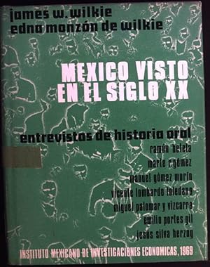 Bild des Verkufers fr Mexico visto en el Siglo XX zum Verkauf von books4less (Versandantiquariat Petra Gros GmbH & Co. KG)