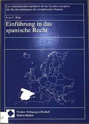 Image du vendeur pour Einfhrung in das spanische Recht. Die Rechtsordnungen der europischen Staaten ; Bd. 4D mis en vente par books4less (Versandantiquariat Petra Gros GmbH & Co. KG)