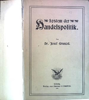 Seller image for System der Handelspolitik. for sale by books4less (Versandantiquariat Petra Gros GmbH & Co. KG)