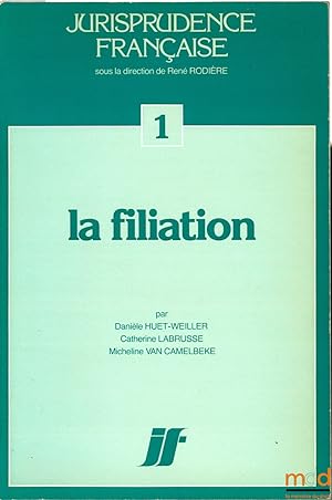 Bild des Verkufers fr LA FILIATION, coll. Jurisprudence franaise n1 zum Verkauf von La Memoire du Droit
