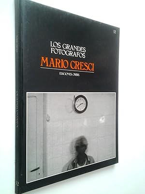 Imagen del vendedor de Mario Cresci. Imgenes: momentos de la vida que pasa / Intrprete de la realidad del sur (Los grandes fotgrafos, 32) a la venta por MAUTALOS LIBRERA