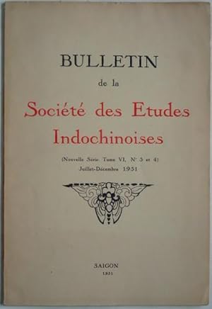 Imagen del vendedor de Bulletin de la Socit des Etudes Indochinoises, tome VI, n3 et 4, juillet-dcembre 1931, a la venta por LIBRAIRIE L'OPIOMANE