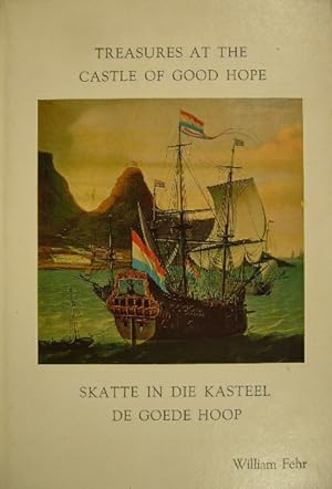 Treasures at the castle of Good Hope. Skatte in die kasteel de Goede Hoop. 4th edition.