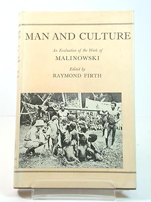 Bild des Verkufers fr Man and Culture: An Evaluation of the Work of Malinowski zum Verkauf von PsychoBabel & Skoob Books