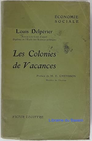 Bild des Verkufers fr Les Colonies de Vacances zum Verkauf von Librairie du Bassin