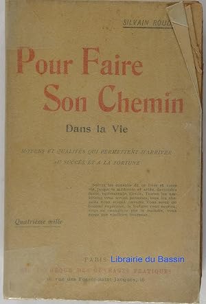 Seller image for Pour faire son chemin dans la Vie for sale by Librairie du Bassin