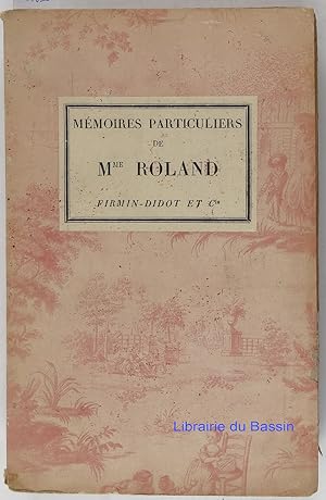 Seller image for Mmoires particuliers de Mme Roland for sale by Librairie du Bassin