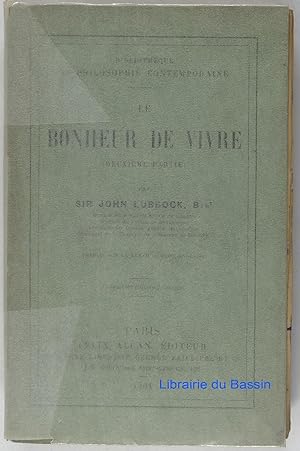 Immagine del venditore per Le Bonheur de vivre (deuxime partie) venduto da Librairie du Bassin