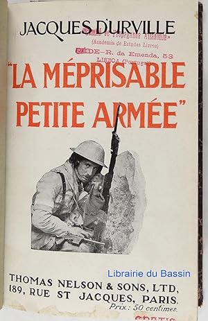 Bild des Verkufers fr La mprisable petite arme L'effort militaire de l'Angleterre zum Verkauf von Librairie du Bassin