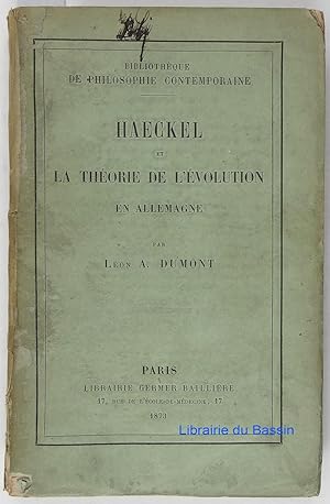 Haeckel et la théorie de l'évolution en Allemagne