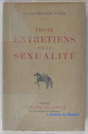 Imagen del vendedor de Trois entretiens sur la sexualit a la venta por Librairie du Bassin