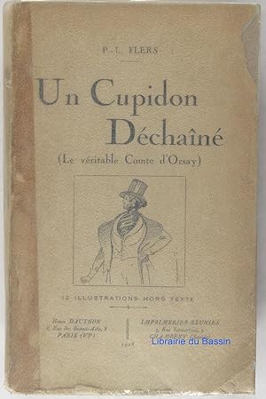 Un Cupidon Déchaîné Le véritable Comte d'Orsay
