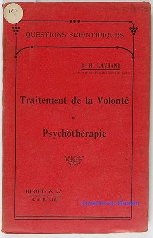 Traitement de la volonté et psychothérapie