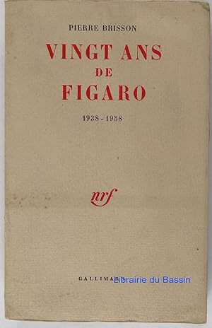 Bild des Verkufers fr Vingt ans de Figaro 1938-1958 zum Verkauf von Librairie du Bassin