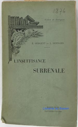 Imagen del vendedor de L'insuffisance surrnale a la venta por Librairie du Bassin