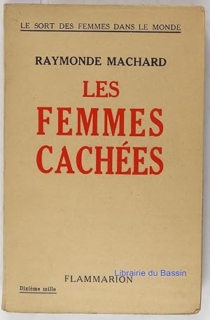 Seller image for Les femmes caches for sale by Librairie du Bassin