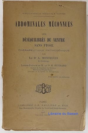 Seller image for Abdominales mconnues Les dsquilibrs du ventre sans ptose thrapeutique pathognique for sale by Librairie du Bassin