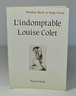 Imagen del vendedor de L'Indomptable Louise Colet a la venta por Librairie L'Autre sommeil