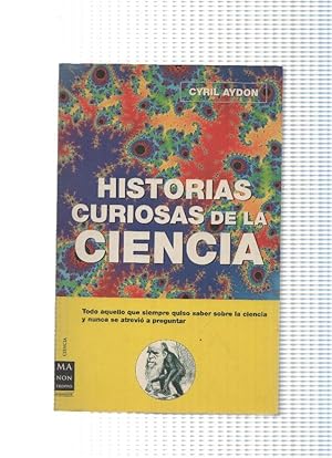 Seller image for Historias curiosas de la ciencia for sale by El Boletin