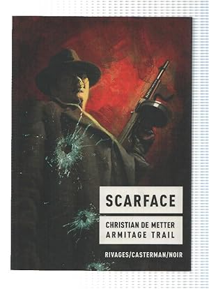 Imagen del vendedor de SCARFACE - Christian De Metter, Armitage Trail (Casterman 2011) a la venta por El Boletin