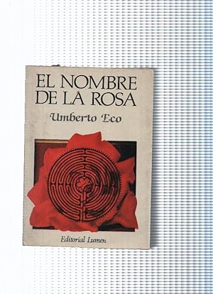 Palabra en el tiempo, 148: El nombre de la rosa