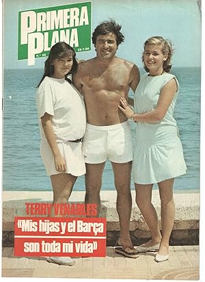 Seller image for Revista: PRIMERA PLANA, 2 Epoca, Numero 66: TERRY VENABLES, mis hijas y el Bara son toda mi vida (1984) for sale by El Boletin