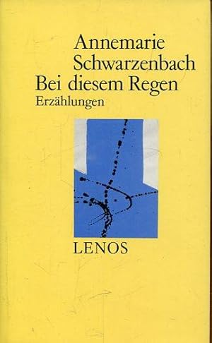 Imagen del vendedor de Bei diesem Regen. Erzhlungen. a la venta por Antiquariat am Flughafen