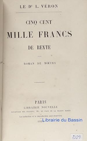 Imagen del vendedor de Cinq cent mille francs de rente a la venta por Librairie du Bassin