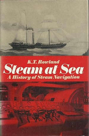 Seller image for Steam at Sea - A History of Steam Navigation for sale by Chaucer Head Bookshop, Stratford on Avon