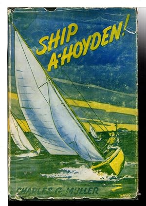 Seller image for SHIP A-HOYDEN. for sale by Bookfever, IOBA  (Volk & Iiams)