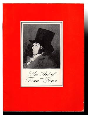 Seller image for THE ART OF GOYA: Paintings, Drawings and Prints. for sale by Bookfever, IOBA  (Volk & Iiams)