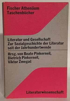 Seller image for Literatur und Gesellschaft. Dokumentation zur Sozialgeschichte der Literatur seit der Jahrhundertwende. for sale by Thomas Dorn, ABAA