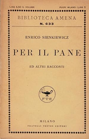 Immagine del venditore per Per il pane ed altri racconti venduto da FABRISLIBRIS