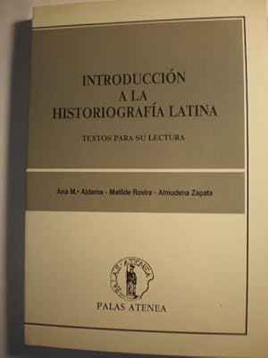Introducción a la historiografía latina: textos para su lectura