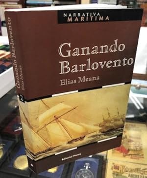 ELIAS MEANA. GANANDO BARLOVENTO.