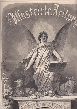 Illustrirte Zeitung. Siebenundfünfzigster Band. Juli bis December 1871. Wöchentliche Nachrichten ...