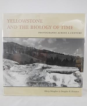 Image du vendeur pour Yellowstone and the Biology of Time Photogrpahs Across a Century mis en vente par Pacific Coast Books, ABAA,ILAB