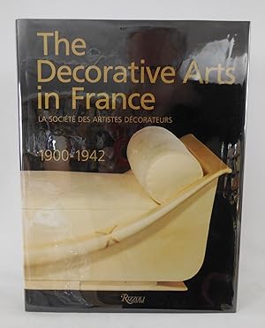 Seller image for The Decorative Arts in France 1900-1942 for sale by Pacific Coast Books, ABAA,ILAB