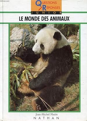 Imagen del vendedor de LE MONDE DES ANIMAUX a la venta por Le-Livre