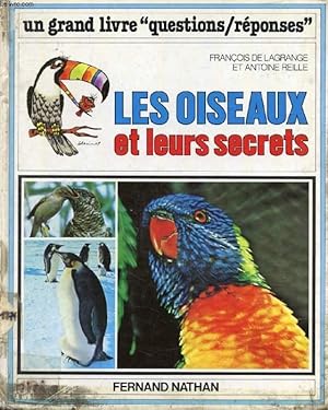 Image du vendeur pour LES OISEAUX ET LEURS SECRETS mis en vente par Le-Livre