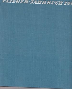 Flieger-Jahrbuch 1963. Eine internationale Umschau der Luft- und Raumfahrt.