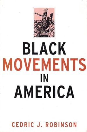 Seller image for Black Movements in America for sale by Goulds Book Arcade, Sydney