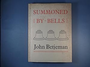 Summoned by Bells. Signed by the Author