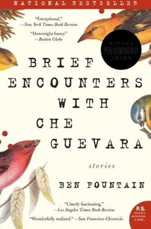 Seller image for Brief Encounters With Che Guevara: Stories (P.S.) for sale by Fleur Fine Books